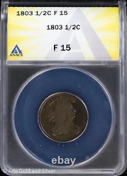 1803 1/2C Draped Bust Half Cent ANACS F 15