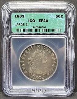 1803 Large 3 Drapped Bust U. S. Silver Half Dollar ICG EF40
