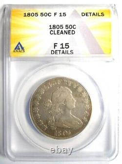 1805 Draped Bust Half Dollar 50C Coin Certified ANACS F15 Details Rare Date