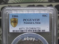1806 Draped BUST Silver Half Dollar 50c Pointed 6, STEM Variety PCGS VF25 #721